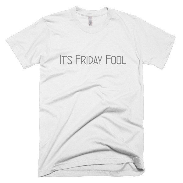 It's Friday Fool